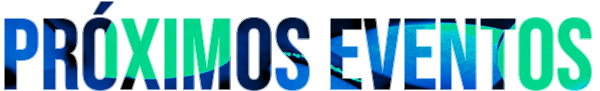 Próximos Eventos